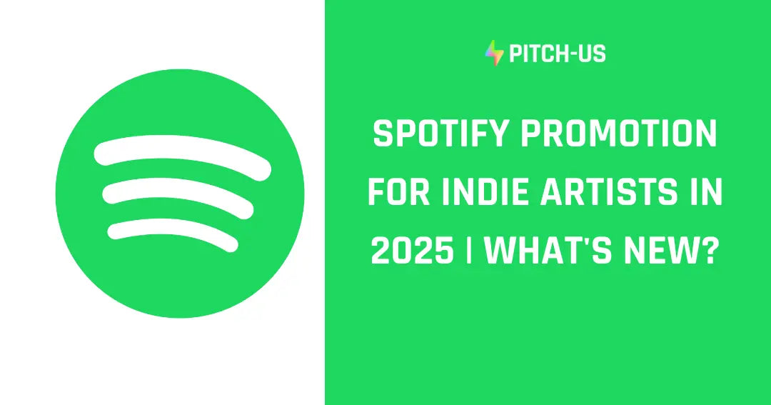 Spotify Promotion for Indie Artists in 2025 | What's New?