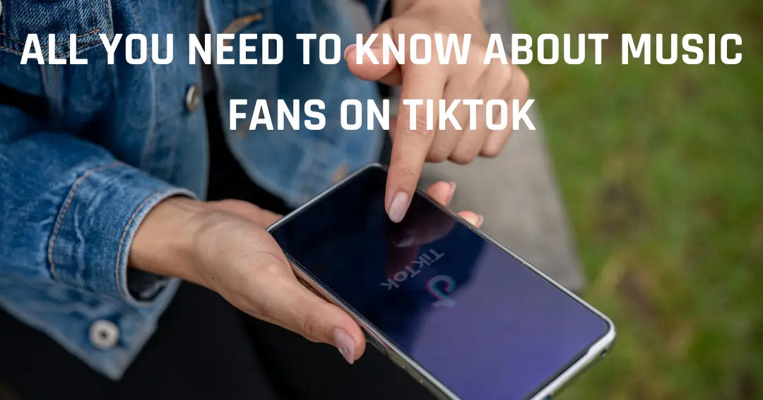 Music Fans on TikTok