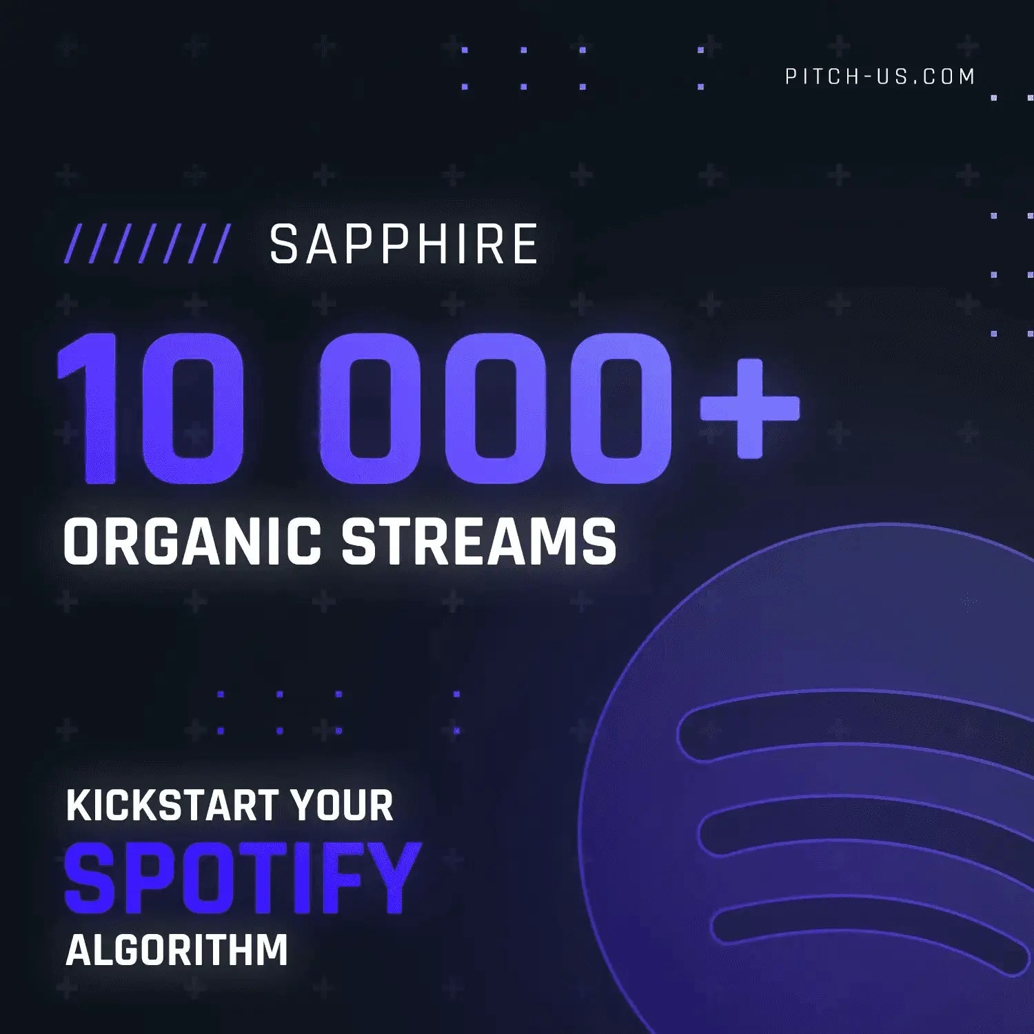 Sapphire (10,000+ Spotify Organic Streams) Pitch Us