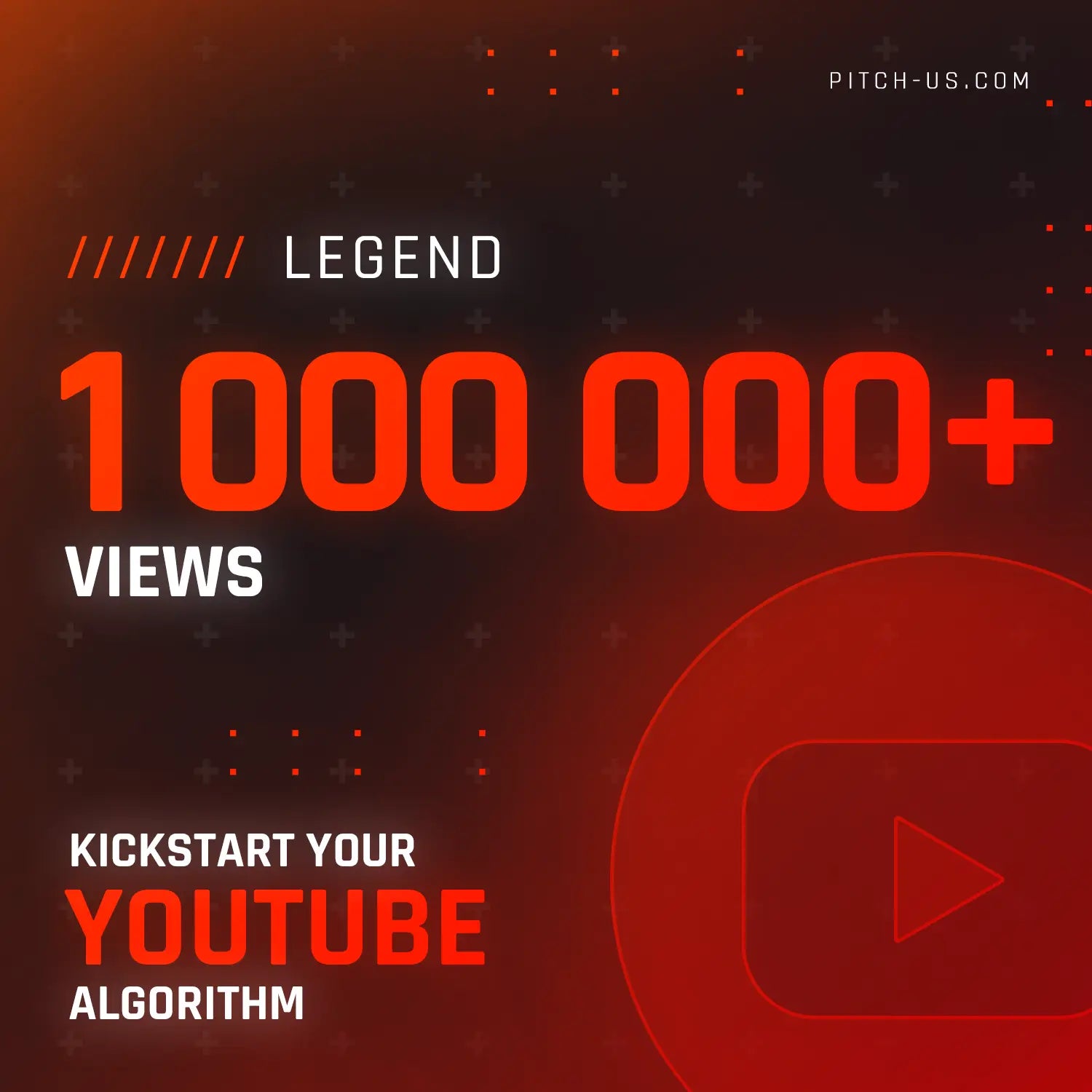 Legend - 1 000 000 + YouTube Ad Views (Copy) Pitch-Us