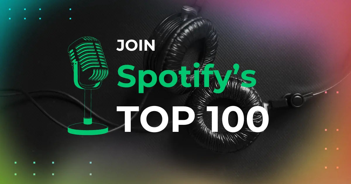 10 Essential Tips for Boosting Your Song into Spotify's Top 100